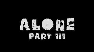 Alone Part III Teaser Trailer