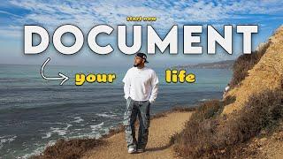 Document Your Life | Start a Vlog Today