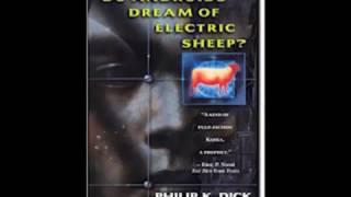 Do Androids Dream of Electric Sheep by Philip K  Dick  Dick