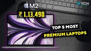 Top 5 Most Premium Laptops in 2023 | HT Primer | HT Tech