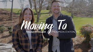 Moving to Franklin, Tennessee - Tollgate Village