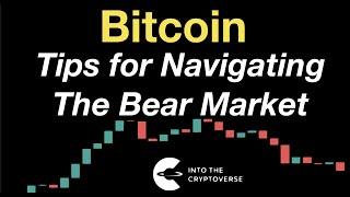 Bitcoin: Tips for Navigating the Bear Market [Updated]