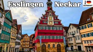 Esslingen am Neckar - One of the most beautiful cities in Germany