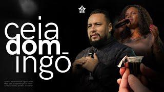 CULTO DE CEIA  -- Pr. Willams Souza | AO VIVO