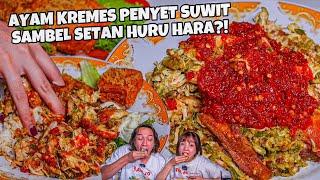 TERSEMBUNYI! AYAM KREMES PENYET SUIR SAMBEL SETAN HURU HARA