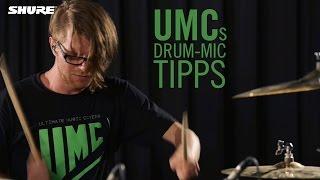 UMC - Drum-Mic Tipps