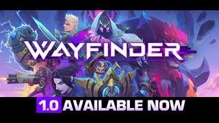 Wayfinder - Let's Find Some Ways