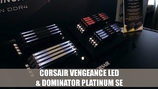 Corsair Vengeance LED & Dominator Platinum SE Memory Modules (Computex 2016) | Allround-PC.com