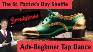 St. Patrick's Day Shuffle - Adv-Beginner Tap Dance Choreography Tutorial