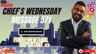 Chief's Wednesday Message 571 | Week 17 | Chief's Wednesday Message Latest | CWM 571 Latest