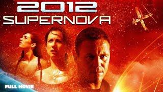 2012 Supernova | Action | HD | Full Movie in English