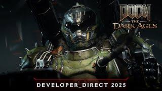 DOOM: The Dark Ages | Developer_Direct 2025 (4K) | Sortie le 15 mai 2025