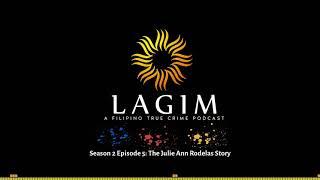S2E5: The Julie Ann Rodelas Story #philippines #podcast #truecrime