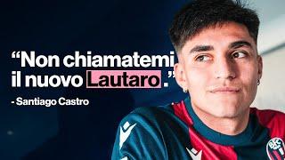 A tu per tu con Santiago CASTRO | Bologna, i litigi in campo e i paragoni con Lautaro 