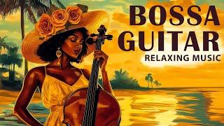 Smooth Bossa Nova Music ~ Relaxing Guitar Instrumentals to Lift Your Spirits ~ Jazz BGM