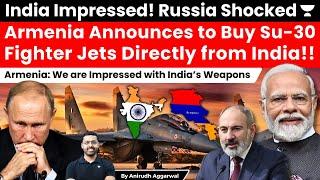 Armenia Frustrated with Russia! Armenia to buy Sukhoi-30 Fighter Jets from India. Russia Shocked.