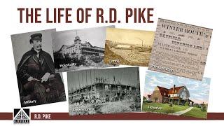 Bayfield Heritage Association - The Life of RD Pike