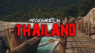 "YOU WILL REGRET THIS" | Horrifying Encounters of a MISSIONARY in THAILAND