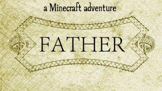 Minecraft Adventures - Father (feature film)