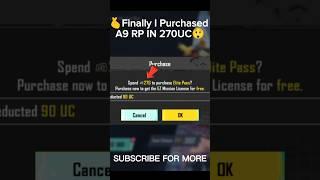 🫰Finally I Purchased A9 Royal Pass in 270Uc Pubg 3.4update#shorts