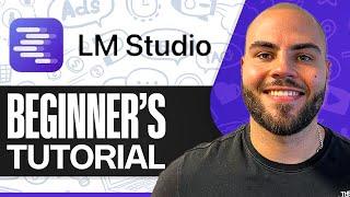LM Studio Tutorial: How To Run Large Language Models (LLM)