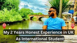 Two-Year Journey: An Indian Student's Honest Experience in the UK | Must-Watch Insights