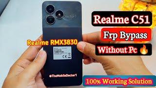 Realme C51 Frp Bypass Without Pc | Realme RMX3830 Google Account Unlock Without Pc 