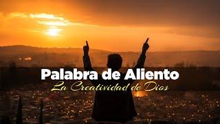 Palabra de Dios para Hoy La Creatividad que Viene de Dios