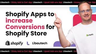 Shopify Apps to increase Conversions for Shopify Store 2024