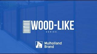 Mulholland Brand Aluminum Technologies: Wood-Like Series