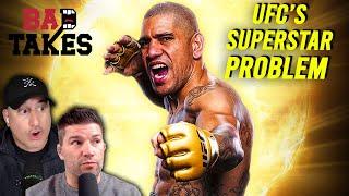 The UFC's Superstar PROBLEM!