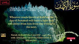 Surah Al-Kahf Full | (The Cave)سورة الكهف | English Translitration [4K] | English Translation.