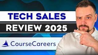 Course Careers Tech Sales Review - 2025 | Is a Tech Sales Career Really Worth the Hype?