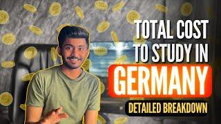 Total Cost of Studying in Germany 2022