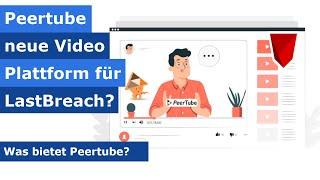 Was bietet die "Youtube Alternative" Peertube eigentlich?