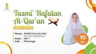 Tasmi' Hafalan Al-Qur'an 10 Juz Sekali Duduk