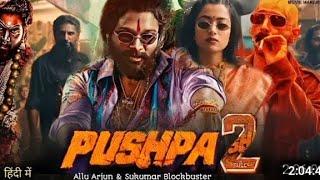 Pushpa 2 full movie hindi dubbed hd movie 4k  | allu arjun blockbuster movie | #video