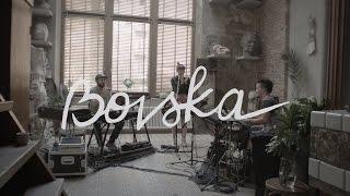 BOVSKA - Póki Czas (official live video)