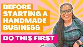 Thinking of Starting a Handmade Business in 2023? Here's What I'd Do Differently