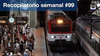 Recopilatorio de trenes semanal #99