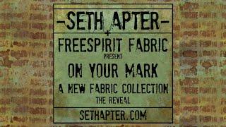 Seth Apter: New FreeSpirit Fabrics Collection Reveal