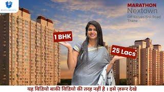 Marathon Nextown | Kalyan Shilphata Road | 1 & 2 BHK Flats | 9136367345 Get Details