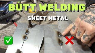 How to Butt Weld Sheet Metal  (the right way vs the wrong way)