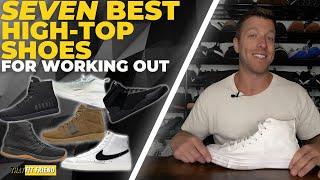 7 BEST HIGH-TOP SHOES FOR WORKING OUT (2024 Update)