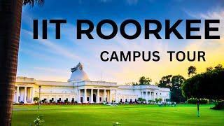 IIT ROORKEE CAMPUS TOUR || ULTIMATE CAMPUS EXPERIENCE#iit #campustour #iitjee #youtube #iitroorkee