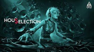 House Music - House Selection [ Radio Mix Session 012 ]