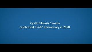 Cystic Fibrosis Canada 60th Anniversary