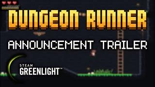 Dungeon Runner [ALPHA ANNOUNCEMENT TRAILER]