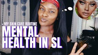 My Skin Care Routine & Mental Health in Second Life and Virtual Spaces