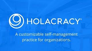 What is Holacracy?